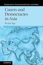 Download this eBook Courts and Democracies in Asia