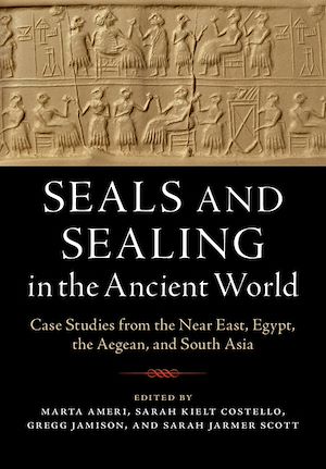 Download the eBook: Seals and Sealing in the Ancient World