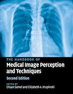Download this eBook The Handbook of Medical Image Perception and Techniques