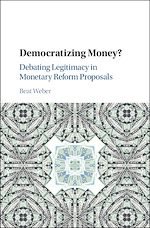 Télécharger le livre :  Democratizing Money?