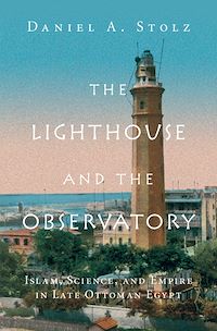 Téléchargez le livre :  The Lighthouse and the Observatory