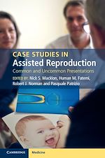 Télécharger le livre :  Case Studies in Assisted Reproduction