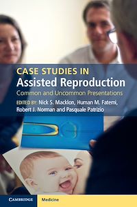 Téléchargez le livre :  Case Studies in Assisted Reproduction