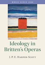 Télécharger le livre :  Ideology in Britten's Operas