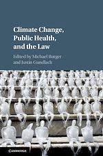 Download this eBook Climate Change, Public Health, and the Law