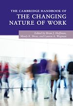 Télécharger le livre :  The Cambridge Handbook of the Changing Nature of Work