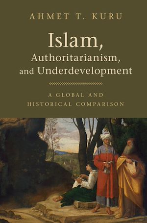 Download the eBook: Islam, Authoritarianism, and Underdevelopment