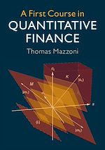 Download this eBook A First Course in Quantitative Finance