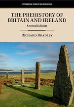 Download this eBook The Prehistory of Britain and Ireland