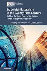 Download this eBook Trade Multilateralism in the  Twenty-First Century