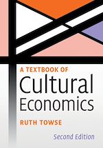 Télécharger le livre :  A Textbook of Cultural Economics