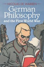 Download this eBook German Philosophy and the First World War