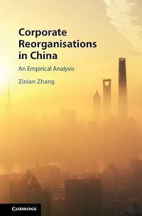 Téléchargez le livre :  Corporate Reorganisations in China