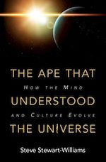 Télécharger le livre :  The Ape that Understood the Universe
