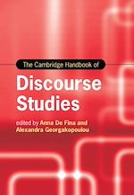 Télécharger le livre :  The Cambridge Handbook of Discourse Studies