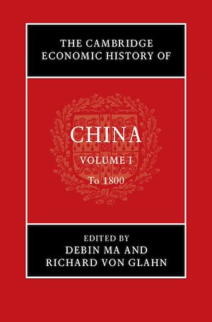 Download the eBook: The Cambridge Economic History of China: Volume 1, To 1800