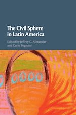 Télécharger le livre :  The Civil Sphere in Latin America