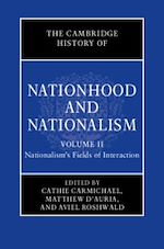Download this eBook The Cambridge History of Nationhood and Nationalism: Volume 2, Nationalism's Fields of Interaction
