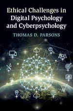 Télécharger le livre :  Ethical Challenges in Digital Psychology and Cyberpsychology