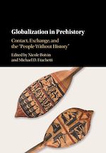 Download this eBook Globalization in Prehistory