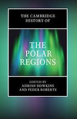 Download this eBook The Cambridge History of the Polar Regions