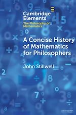 Télécharger le livre :  A Concise History of Mathematics for Philosophers
