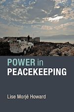 Télécharger le livre :  Power in Peacekeeping