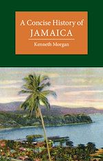 Télécharger le livre :  A Concise History of Jamaica