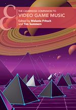 Download this eBook The Cambridge Companion to Video Game Music
