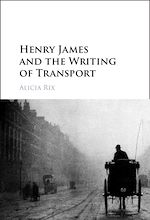 Download this eBook Henry James and the Writing of Transport