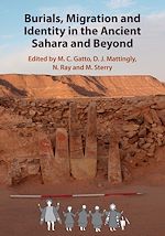 Download this eBook Burials, Migration and Identity in the Ancient Sahara and Beyond