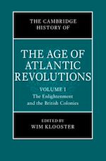 Download this eBook The Cambridge History of the Age of Atlantic Revolutions: Volume 1, The Enlightenment and the British Colonies