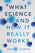 Télécharger le livre :  What Science Is and How It Really Works