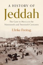 Télécharger le livre :  A History of Jeddah