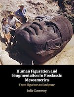 Download this eBook Human Figuration and Fragmentation in Preclassic Mesoamerica