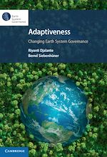 Télécharger le livre :  Adaptiveness: Changing Earth System Governance