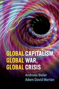Téléchargez le livre :  Global Capitalism, Global War, Global Crisis