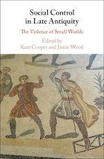 Télécharger le livre :  Social Control in Late Antiquity