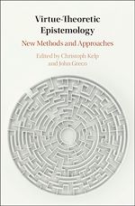 Télécharger le livre :  Virtue Theoretic Epistemology