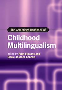 Téléchargez le livre :  The Cambridge Handbook of Childhood Multilingualism