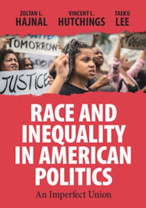 Download the eBook: Race and Inequality in American Politics