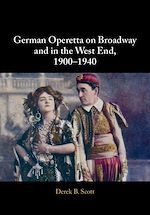Télécharger le livre :  German Operetta on Broadway and in the West End, 1900–1940