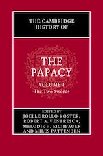 Download this eBook The Cambridge History of the Papacy: Volume 1, The Two Swords