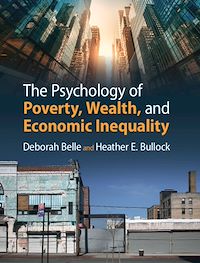 Téléchargez le livre :  The Psychology of Poverty, Wealth, and Economic Inequality