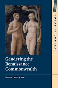 Téléchargez le livre :  Gendering the Renaissance Commonwealth