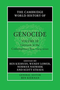 Téléchargez le livre :  The Cambridge World History of Genocide: Volume 3, Genocide in the Contemporary Era, 1914–2020