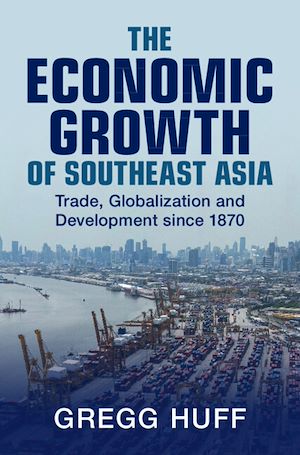 Download the eBook: The Economic Growth of Southeast Asia