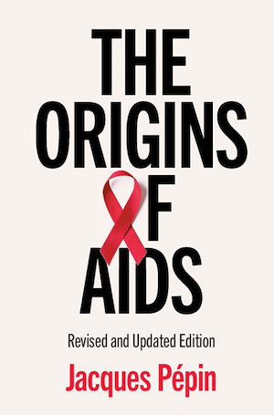 Download the eBook: The Origins of AIDS