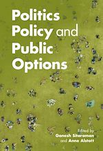 Download this eBook Politics, Policy, and Public Options