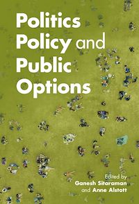 Téléchargez le livre :  Politics, Policy, and Public Options